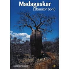 Kartografie Praha Madagaskar - Laboratórium bohov
