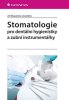 Stomatológia pre dentálne hygieničky