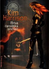 Fantom Print Mŕtva čarodejnica prichádza - Kim Harrison
