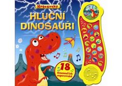 Svojtka & Co. Príbeh so zvukmi: Hluční dinosaury - 18 dinosaurích superzvukov