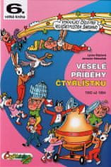 Čtyřlístek Veselé príbehy štvorlístka z rokov 1982 – 1984/6. veľká kniha