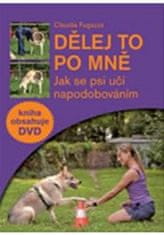PLOT Rob to po mne - Ako sa psy učia napodobňovaním + DVD