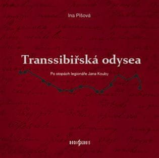 Radioservis Transsibírska odysea - Ina Píšová