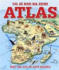 Slovart Atlas - Čo je kde na Zemi