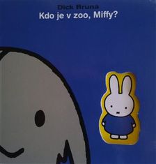 Baobab Kto je v ZOO, Miffy? - Dick Bruna