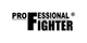 PROFESSIONAL FIGHTER