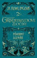 Rowlingová Joanne K.: Fantastické zvery: Grindelwaldove zločiny – pôvodný scenár