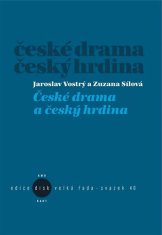 Česká dráma a český hrdina - Jaroslav Vostrý