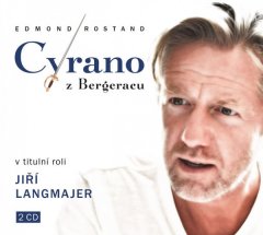 Edmond Rostand: Cyrano z Bergeracu - 2 CD