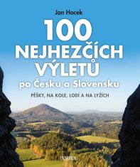 100 najkrajších výletov po Čechách a Slovensku