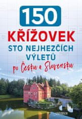 150 krížoviek - Sto najkrajších výletov po Česku a Slovensku