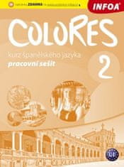 Infoa Colores 2 - Kurz španielskeho jazyka - pracovný zošit
