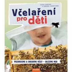 Pleva Detská kniha Včelárčenie pre deti