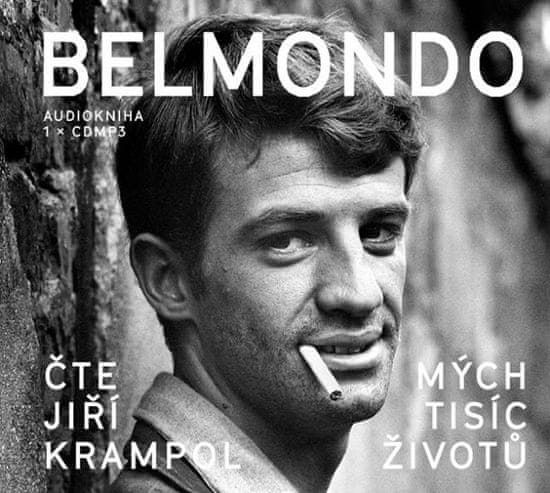 Jean-Paul Belmondo: Mých tisíc životů - CDmp3 (Čte Jiří Krampol)