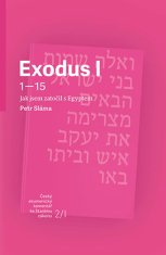 Petr Sláma: Exodus I - Jak jsem zatočil s Egyptem