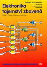 HEL Elektronika tajomstva zbavená - Kniha 3: Pokusy s číslicovou technikou