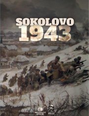 Milan Kopecký: Sokolova 1943 - Sokolovo – První boj; Sokolovo – Nezapomenutí hrdinové