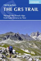 Cicerone Trekking GR5 trail - cez francúzske Alpy: Lake Geneva to Nice -