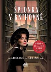Madeline Martinová: Špionka v knihovně