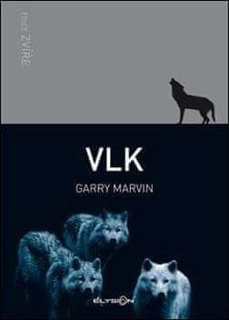 Marvin Garry: Vlk