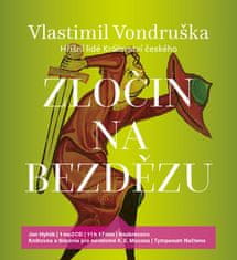 Vlastimil Vondruška: Zločin na Bezdězu - Dvacátý případ Oldřicha z Chlumu – vražda v jeho vlastním sídle
