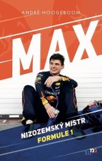 André Hoogeboom: Max - Nizozemský mistr Formule 1