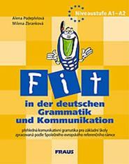 autorů kolektiv: Fit in der deutschen Grammatik und Kommunikation