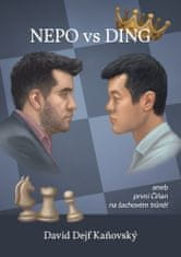 David Kaňovský: Nepo vs Ding aneb první Číňan na šachovém trůně