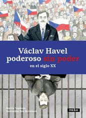 Martin Vopěnka: Václav Havel poderoso sin poder en el siglo XX