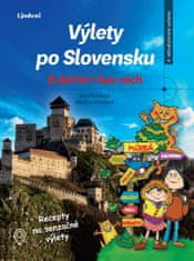 Eva Obůrková: Výlety po Slovensku - S deťmi i bez nich