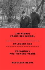 František Wiendl;Jan Wiendl: Oplocený čas - Vzpomínky politického vězně