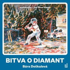 Bára Dočkalová: Bitva o diamant - CDmp3 (Čte Pavel Batěk)