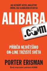 Alibaba.com - Príbeh najväčšieho on-line trhoviska sveta
