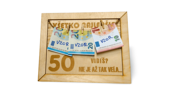 KORY Drevená tabuľka na peniaze 50. narodeniny