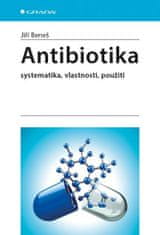 Grada Antibiotiká - Systematika, vlastnosti, použitie