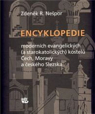 R. Zdeněk Nešpor: Encyklopedie moderních evangelických (a starokatolických) kostelů Čech, Moravy a českého Slezska