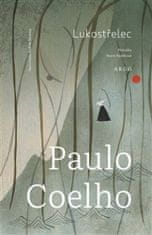 Paulo Coelho: Lukostřelec