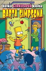 autorů kolektiv: Velká cirkusová kniha Barta Simpsona