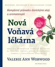 Nová Voňavá lekáreň - Valerie Ann Worwood
