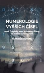 Numerológia vyšších čísel - František Kruml