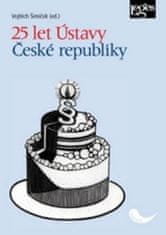 25 rokov Ústavy Českej republiky