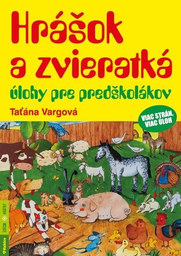 Taťána Vargová: Hrášok a zvieratká - úlohy pre predškolákov