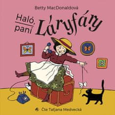 Betty MacDonaldová: Haló, paní Láryfáry