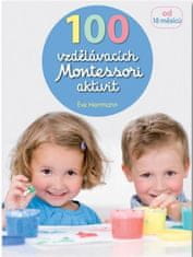 100 vzdelávacích Montessori aktivít pre deti od 18 mesiacov