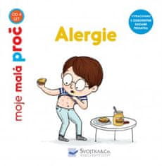 Alergia - moja malá prečo