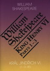 Kráľ Henrich VI. / King Henry VI. (1.-3. diel)