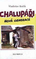 Chalupári - Nová generácia