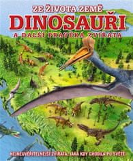 Dinosaury a ďalšie praveké zvieratá
