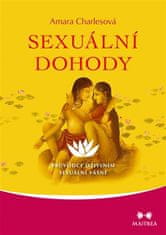 Maitrea Sexuálne dohody - Prievoky oživením sexuálnej vášne