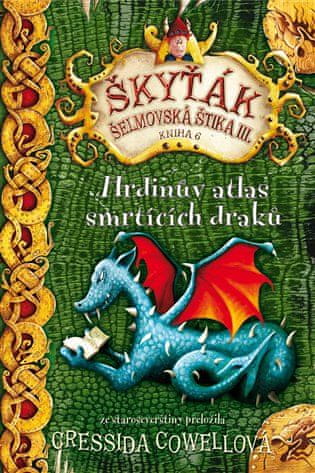 Brio Hrdinov atlas smrtiacich drakov (Škyťák Šelmovská Štika III.) 6